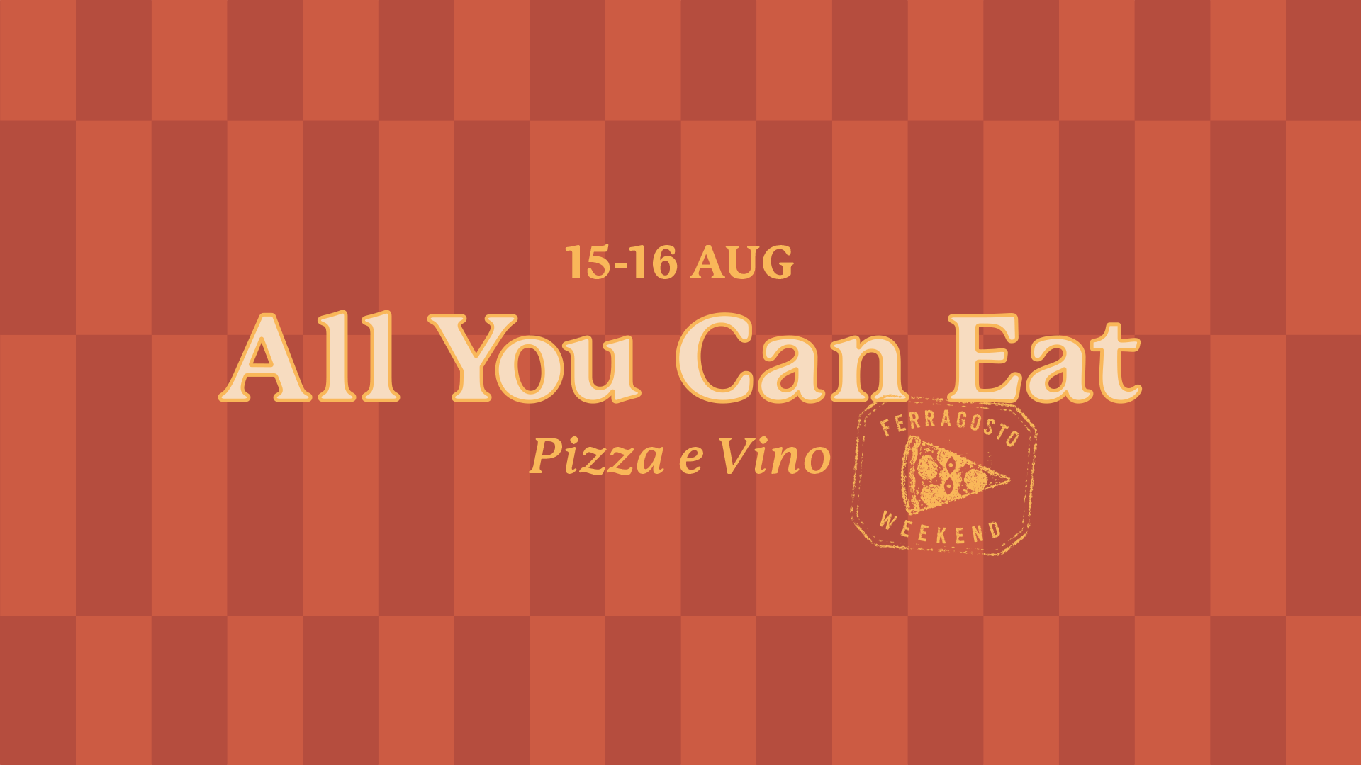 All You Can Eat Pizza & Vino